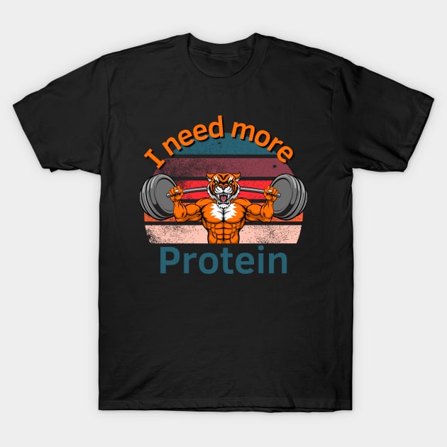 Protein Tiger T-Shirt by Statement-Designs